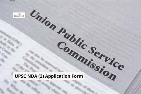 UPSC NDA (2) Application Form 2022 Released: Steps to register ...