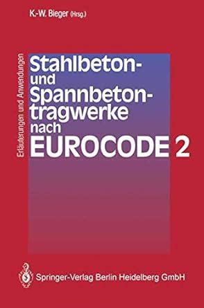 Amazon.in: Buy Stahlbeton- Und Spannbetontragwerke Nach Eurocode 2: Erl ...