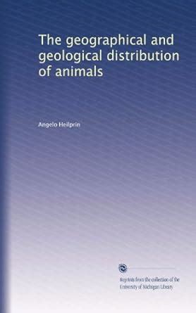The geographical and geological distribution of animals : Amazon.in: Books