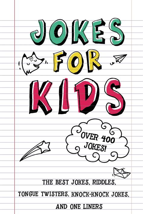 Jokes For Kids The Best Jokes Riddles Tongue Twisters Knock ...