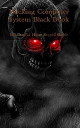 Buy Hacking Computer System Black Book Book Online at Low Prices in ...