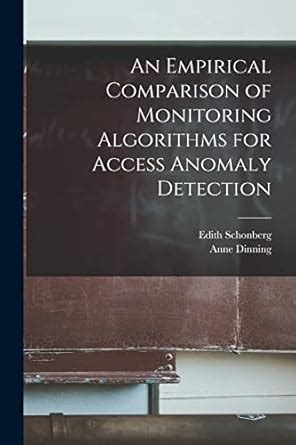 Buy An Empirical Comparison of Monitoring Algorithms for Access Anomaly ...