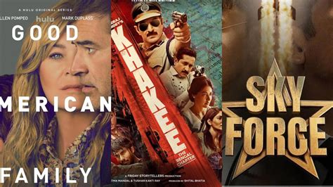 Latest OTT releases to watch this week Sky Force Khakee to Woman of the ...