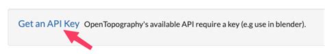 Image result for OpenTopography API Key