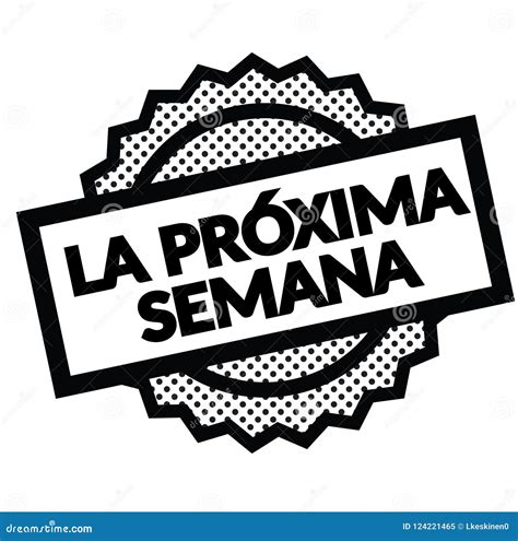 Next week stamp on white stock vector. Illustration of language - 124221465
