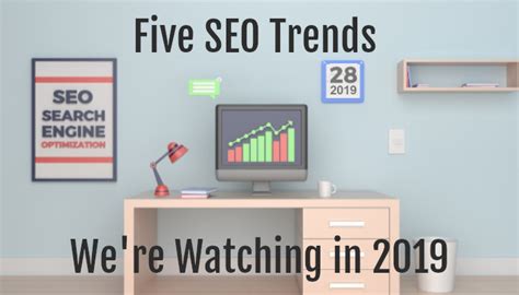Latest SEO Trends 2019 - Marketing Websites