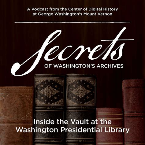 Iris de Rode | Guest: Secrets of Washington's Archives