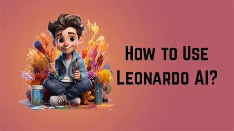 How To Use Leonardo AI Image Generator? - Ultimate Guide