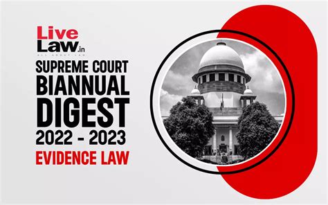 Supreme Court Biannual Digest 2022 - 2023 -Evidence Act