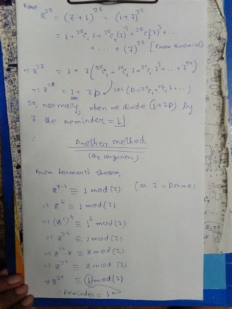 What is the remainder of 8 power 25 is divided by 7? - Brainly.in
