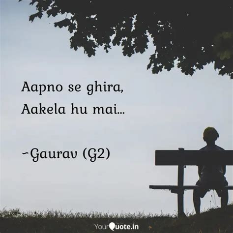 Aapno se ghira, Aakela hu... | Quotes & Writings by The Reaping Words ...