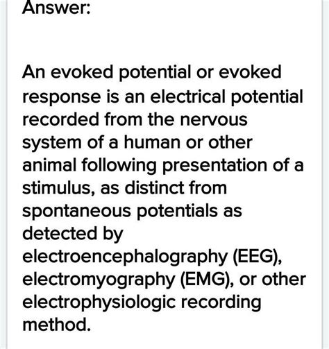 Mention the need for evoked potential study of eeg analysis. - Brainly.in