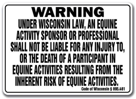 Wisconsin Equine Sign Activity Liability Warning Statute Horse Farm ...