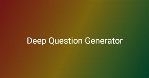 Image result for Random Deep Question Generator