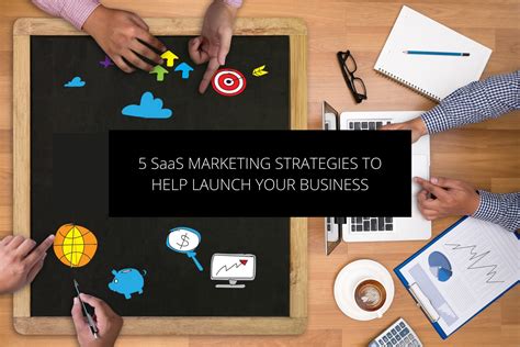 5 SaaS Marketing Strategies to Launch Your Business - DigitalAdBlog