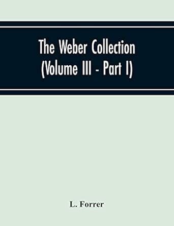 The Weber Collection (Volume Iii - Part I) Greek Coins Asia Bosporus ...