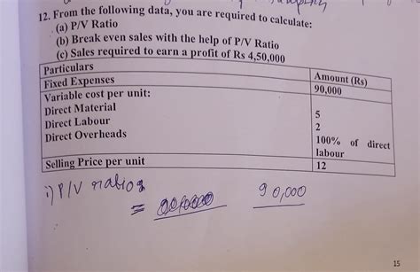 Solved from the following data , calculate p/v ratio break | Chegg.com