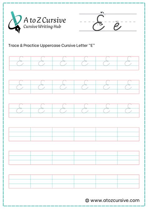 Cursive E: Tutorial & Worksheets