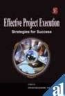 Amazon.in: Buy Effective Project Execution: Strategies For Success ...