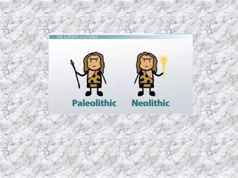 Paleolithic vs neolithic age | ODP