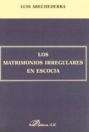 Buy Los Matrimonios Irregulares En Escocia Book Online at Low Prices in ...