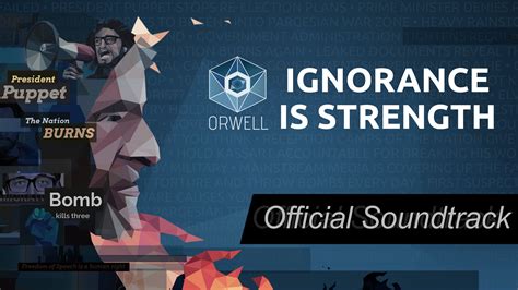 Orwell: Ignorance is Strength - OST — Epic Games Store