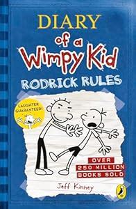 Diary of a Wimpy Kid: Rodrick Rules (Book 2) eBook : Kinney, Jeff ...