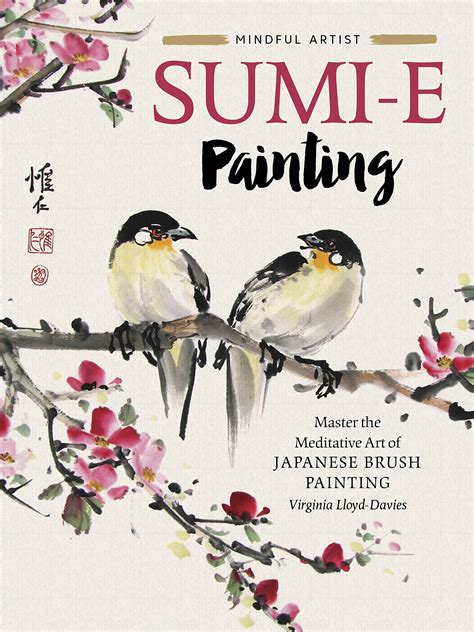 Sumi-e Painting: Master the meditative art of Japanese brush painting ...