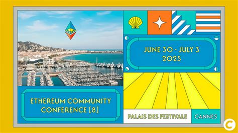 EthCC[8] à Cannes : Ethereum fait son festival sur la Croisette ...
