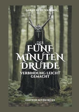 Buy Der 5 Minuten Druide: Verbindung leichtgemacht Book Online at Low ...