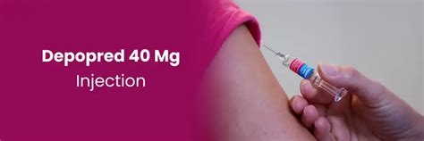 Depopred 40 mg Injection: Uses, Dosage, Side Effects, and Cost