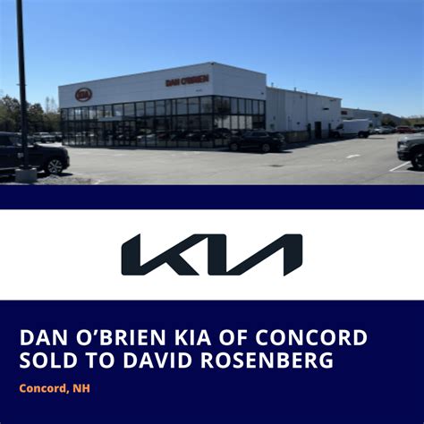 Dan O'Brien Kia of Concord Sold to David Rosenberg | Nancy Phillips ...