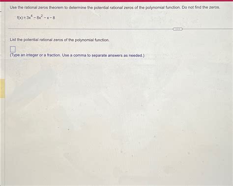 Solved Use the rational zeros theorem to determine the | Chegg.com