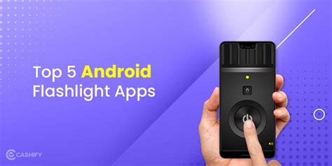 7 Android Flashlight Apps That Make Life Easier! | Cashify Blog