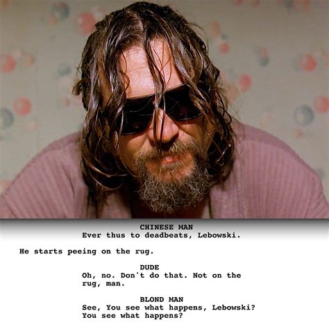 Big Lebowski Philosophy Quotes