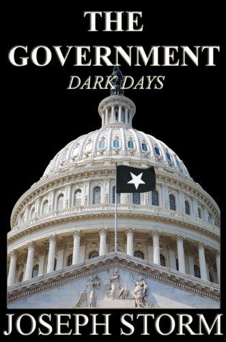 The Government: Dark Days (Book 1) eBook : Storm, Joseph: Amazon.in ...