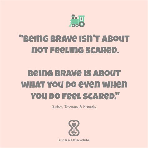 The 50 Best Courage Quotes for Kids to Inspire Bravery - Such a Little ...