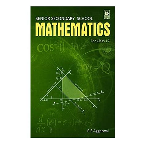 Senior Secondary School Mathematics for Class 12 by R S Aggarwal ...