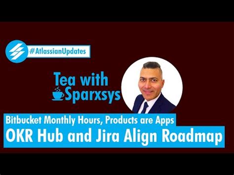 Atlassian Updates - Bitbucket Monthly Hours, Products are Apps, OKR Hub ...