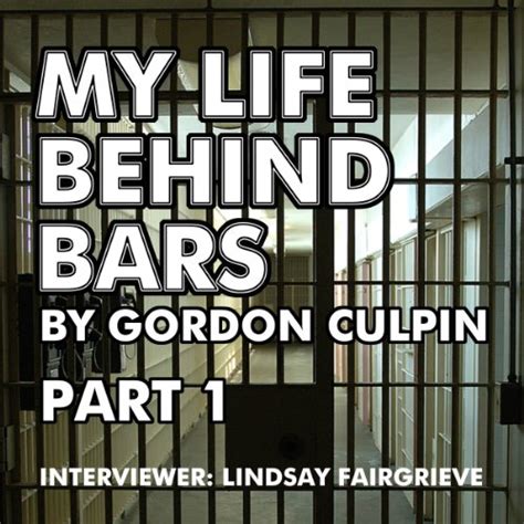My Life Behind Bars (Audio Download): Gordon Culpin, Gordon Culpin, The ...