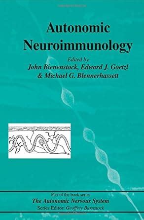 Buy Autonomic Neuroimmunology (The Autonomic Nervous System) Book ...