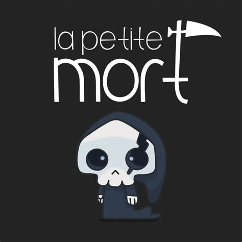 La Petite Mort