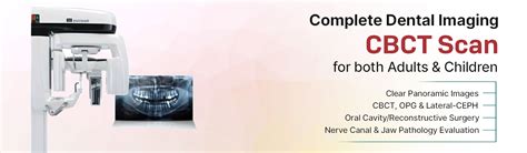 Dental Imaging - Dental Scan, 3D Dental Scan, CBCT Scan Price Near Me