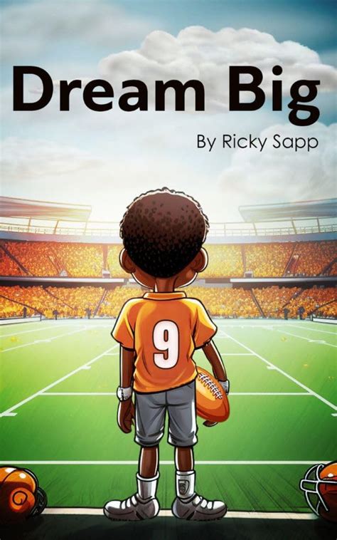 Dream Big eBook : Sapp, Ricky , Corner, Book Writer : Amazon.in: Kindle ...