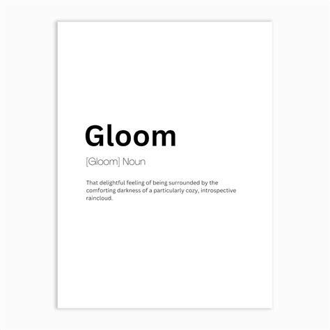 Gloom Definition Meaning Art Print by Kaigozen - Fy