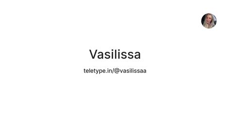 Vasilissa — Teletype