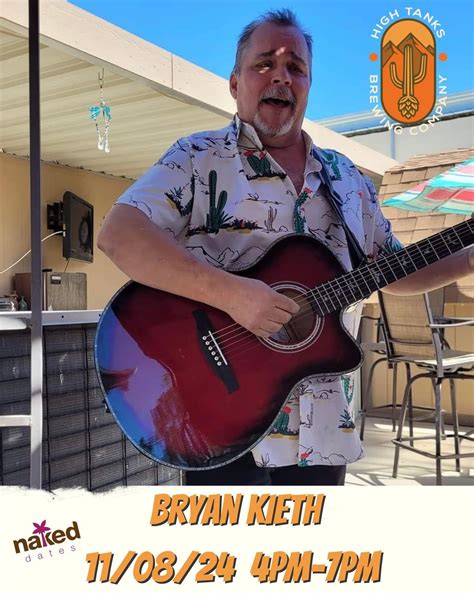 Bryan Kieth live on The Farm, High Tanks Brewing, Wellton, 8 November ...