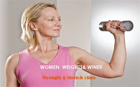 Women, Weights & Wine!! Strength & Stretch Clinic, 210 W Market St ...