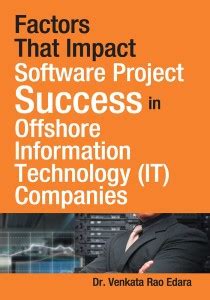 Factors That Impact Software Project Success in Offshore Information ...