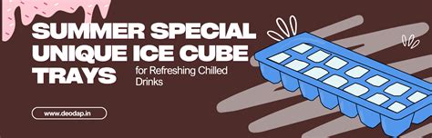 Summer Ice Cube Trays – Best Picks for Chilled Drinks – DeoDap